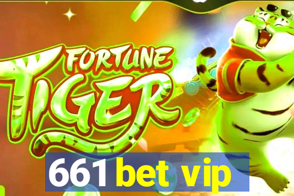 661 bet vip